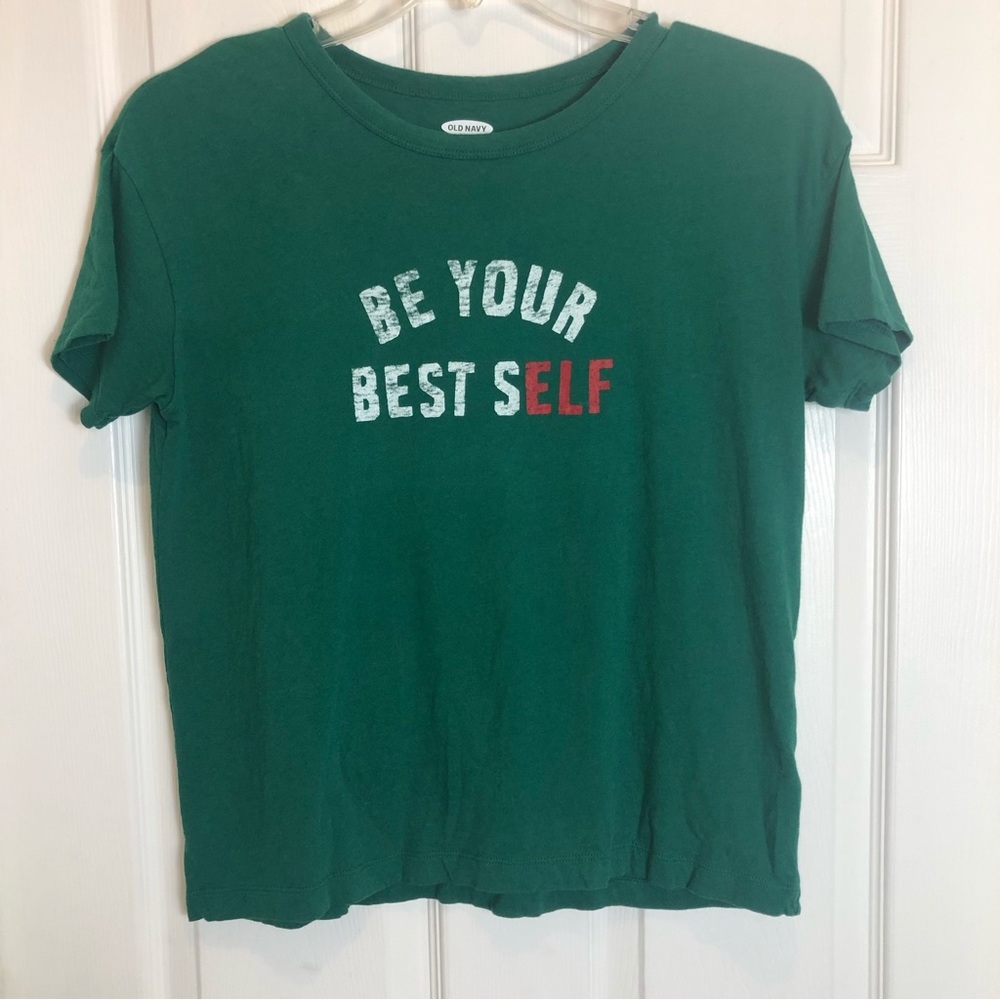 Old Navy Christmas Be Your Best Self Green T-Shirt.  Size S